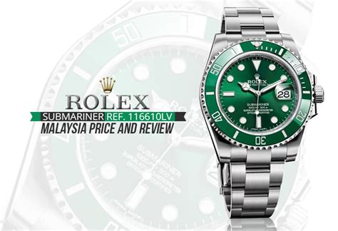 new rolex price list malaysia|rolex submariner hulk price malaysia.